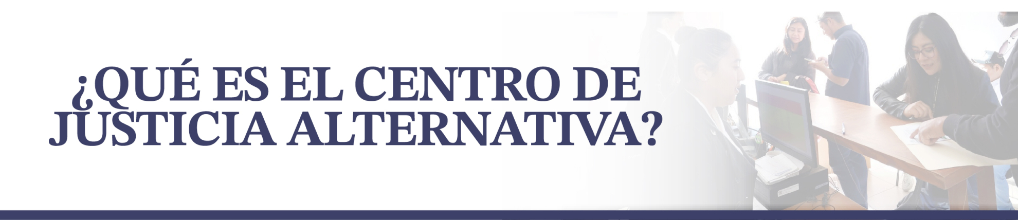 ¿Qué es el Centro de Justicia Alternativa?